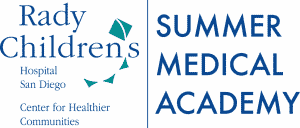 Rady Children's: Summer Medicall Academy